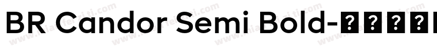 BR Candor Semi Bold字体转换